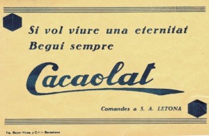 Jedno z pierwszych haseł reklamowych napoju Cacaolat.